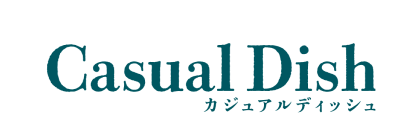カジュアルディッシュ